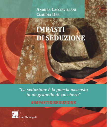 IMPASTI DI SEDUZIONE