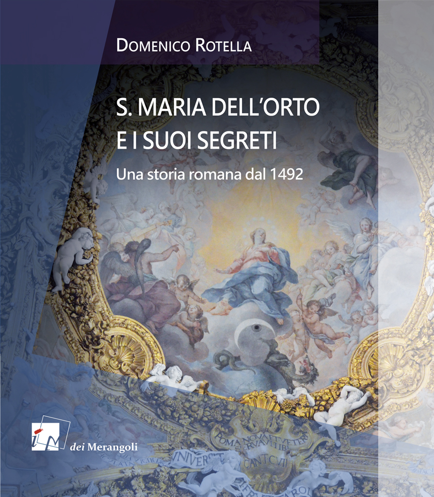 S. MARIA DELL'ORTO E I SUOI SEGRETI